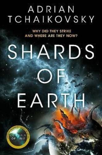 Shards of Earth;Why Did They Strike And Where Are They Now? - 1