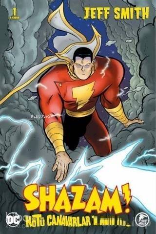 Shazam! - Kötü Canavarlar Topluluğu - 1