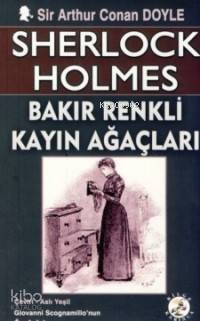 Sherlock Holmes - Bakır Renkli Kayın Ağaçları - 1