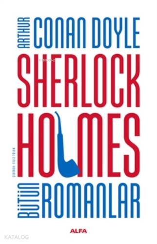 Sherlock Holmes Bütün Romanlar - Ciltli - 1