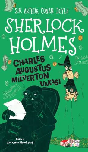 Sherlock Holmes ;Charles Augustus Milverton Vakası - 1