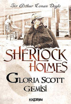 Sherlock Holmes - Gloria Scott - 1