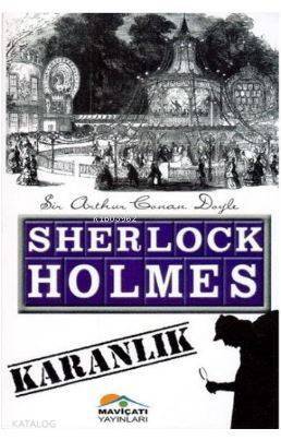 Sherlock Holmes - Karanlık - 1