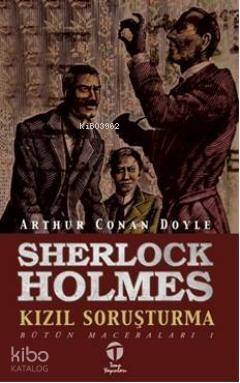 Sherlock Holmes; Kızıl Soruşturma - 1