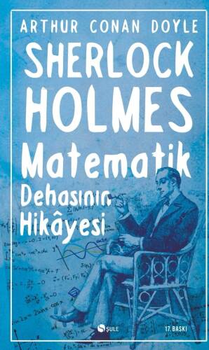 Sherlock Holmes Matematik Dehasının Hikayesi - 1