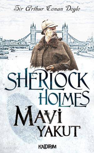 Sherlock Holmes - Mavi Yakut - 1