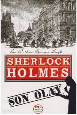 Sherlock Holmes - Son Olay - 1