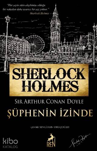 Sherlock Holmes - Şüphenin İzinde; Bütün Hikayeler 3 - 1