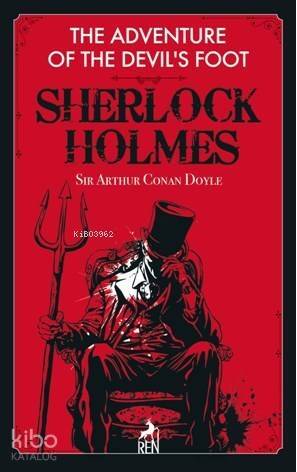 Sherlock Holmes: The Adventure Of The Devil's Foot - 1