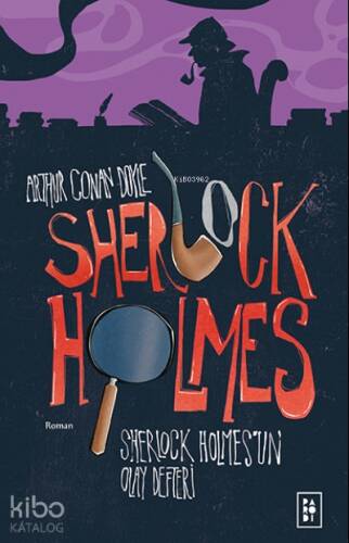 Sherlock Holmes'un Olay Defteri (Sherlock Holmes 5. Kitap) - 1