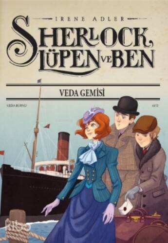 Sherlock Lupen ve Ben 12 Veda Gemisi - 1