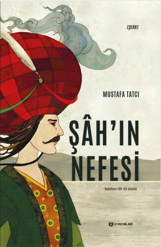 Şâh’ın Nefesi - 1