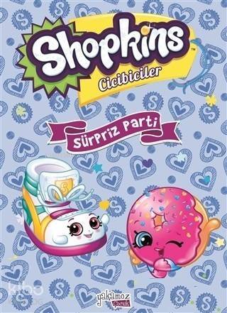 Shopkins Cicibiciler - Mutsuz Kurabi - 1