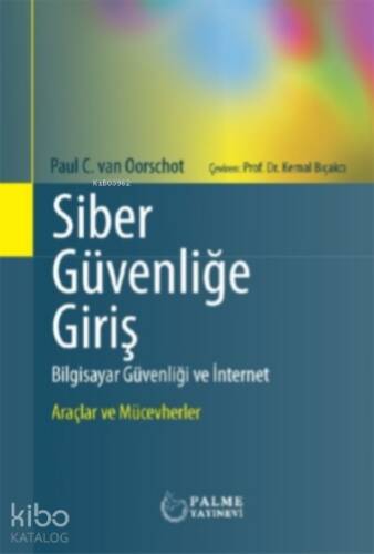 Siber Güvenliğe Giriş;Bilgisayar Güvenliği ve İnternet - 1