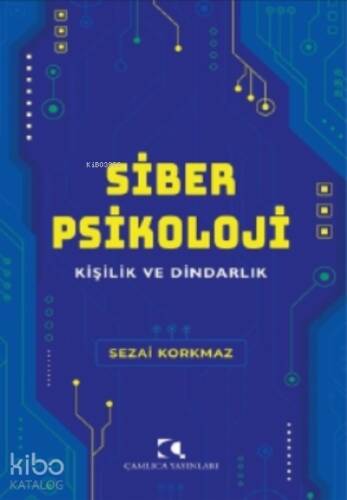 Siber Psikoloji;Kişilik ve Dindarlık - 1