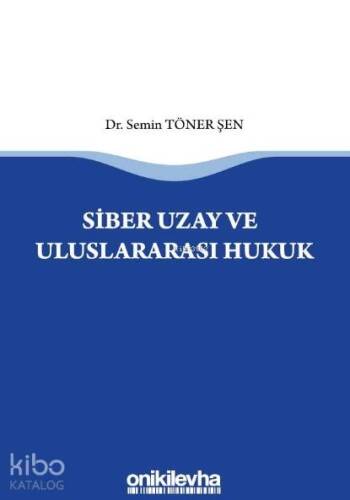 Siber Uzay ve Uluslararasi Hukuk - 1