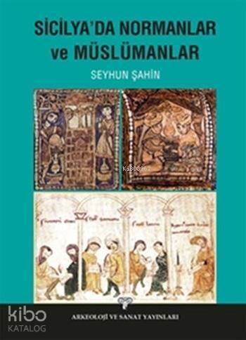 Sicilya'da Normanlar ve Müslümanlar - 1