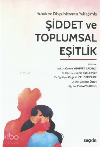 Şiddet ve Toplumsal Eşitlik - 1