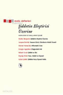 Şiddetin Eleştirisi Üzerine - 1