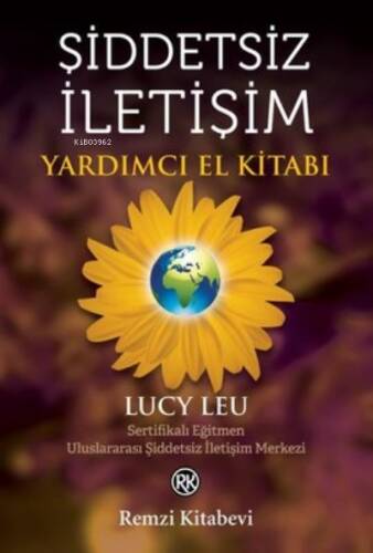 Şiddetsiz İletişim - Yardımcı El Kitabı - 1