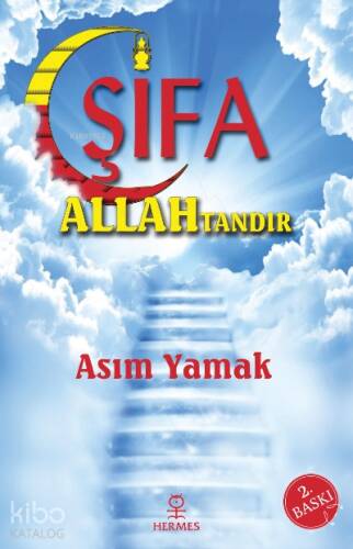 Şifa Allah'tandır - 1