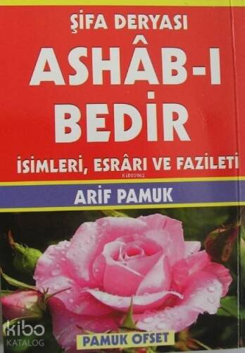 Şifa Deryası Ashâb-ı Bedir (Dua-140, Cep Boy); İsimleri, Esrârı ve Fazileti - 1