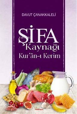 Şifa Kaynağı Kur'an-ı Kerim - 1