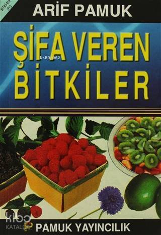 Şifa Veren Bitkiler; (Bitki-019/P13) - 1