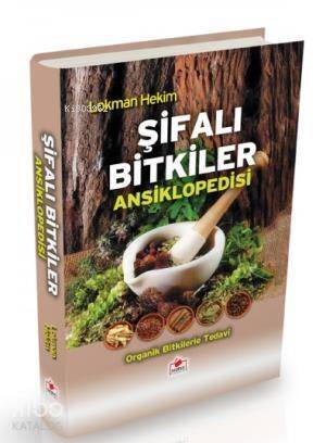 Şifalı Bitkiler Ansiklopedisi (2. Hamur-Ciltli) - 1