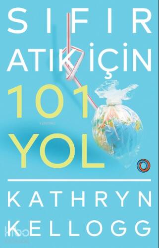 Sıfır Atık İçin 101 Yol - 1