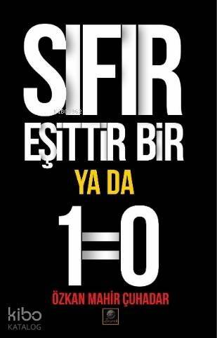 Sıfır Eşittir Bir Ya Da 1=0 - 1