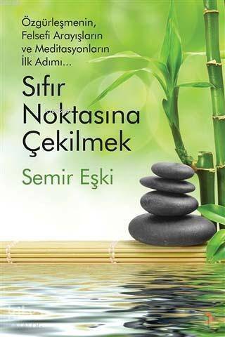 Sıfır Noktasına Çekilmek - 1