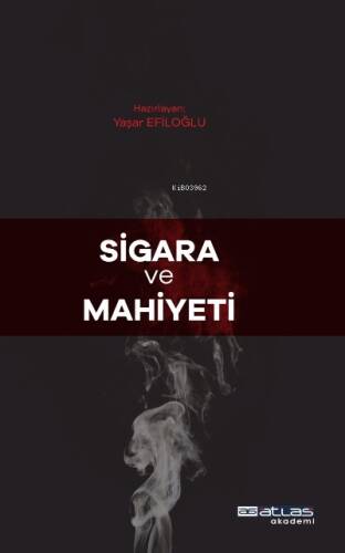 Sigara Ve Mahiyeti - 1