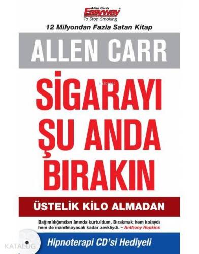 Sigarayı Şu Anda Bırakın; Üstelik Kilo Almadan - 1