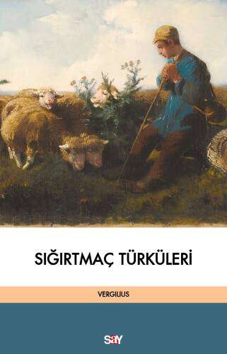 Sığırtmaç Türküleri - 1