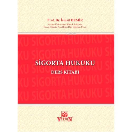 Sigorta Hukuku Ders Kitabı - 1