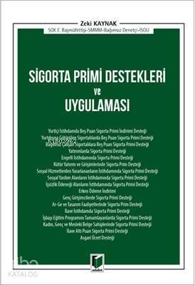 Sigorta Primi Destekleri ve Uygulaması - 1