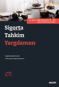 Sigorta Tahkim Yargılaması - 1