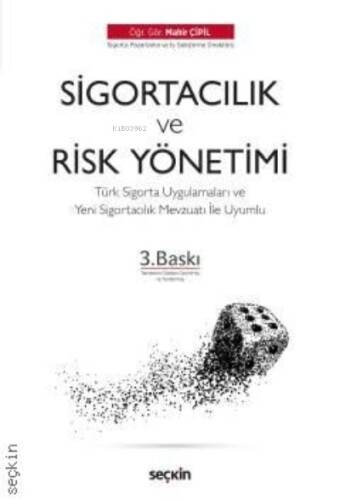 Sigortacılık & Risk Yönetiminin Temelleri;Sigortacılık & Risk Yönetiminin Temelleri - 1