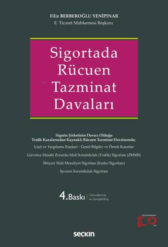 Sigortada Rücuen Tazminat Davaları - 1