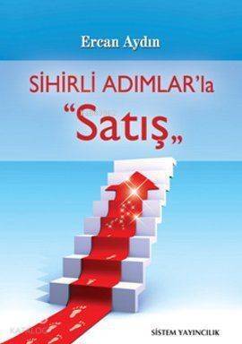 Sihirli Adımlar'la Satış - 1