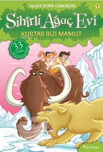 Sihirli Ağaç Evi 7; Kurtar Bizi Mamut - 1