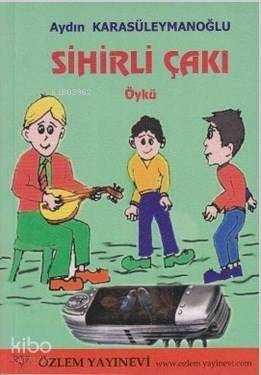 Sihirli Çakı - 1