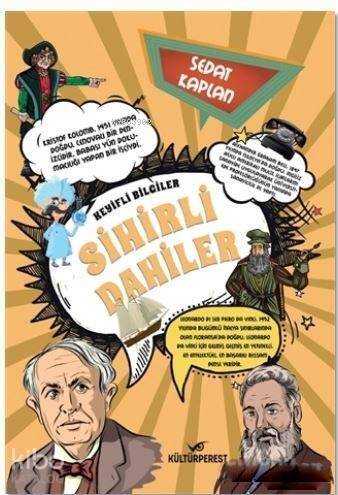 Sihirli Dahiler; Keyifli Bilgiler - 1