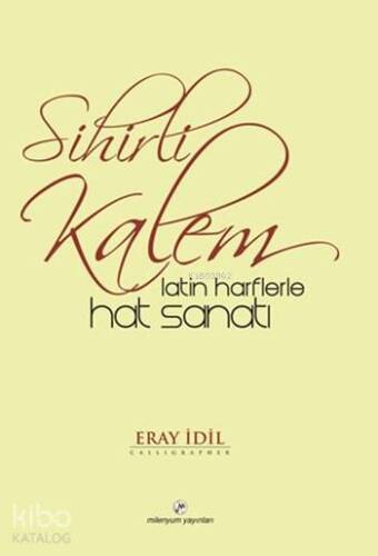 Sihirli Kalem; Latin Harflerle Hat Sanatı - 1