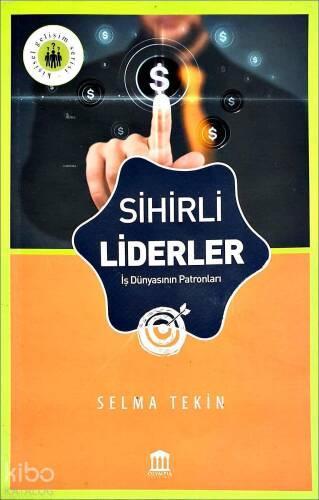 Sihirli Liderler - 1