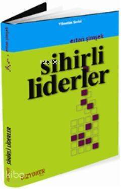 Sihirli Liderler - 1