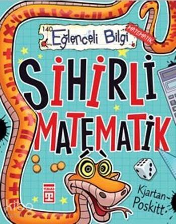 Sihirli Matematik; Eğlenceli Bilgi - 1