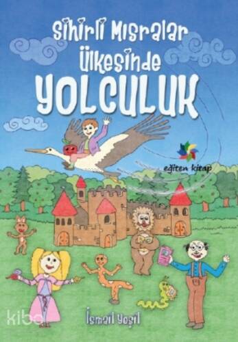 Sihirli Mısralar Ülkesinde Yolculuk - 1