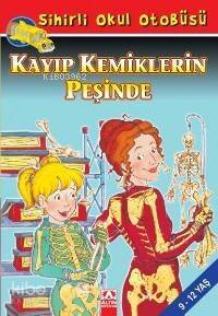 Sihirli Okul Otobüsü - Kayıp Kemiklerin Peşinde - 1